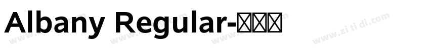 Albany Regular字体转换